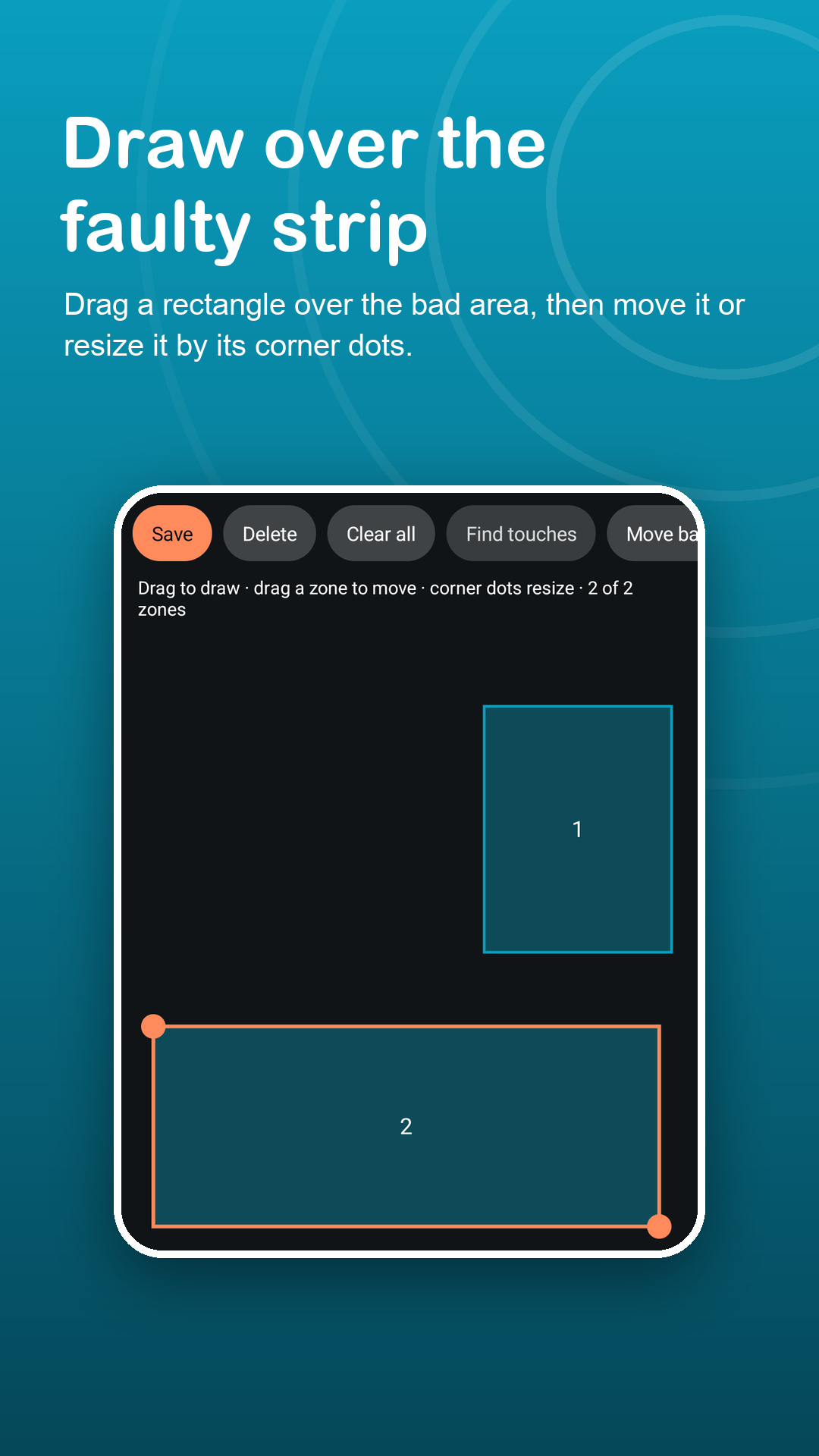 Zone editor with a rectangle being resized over the faulty strip