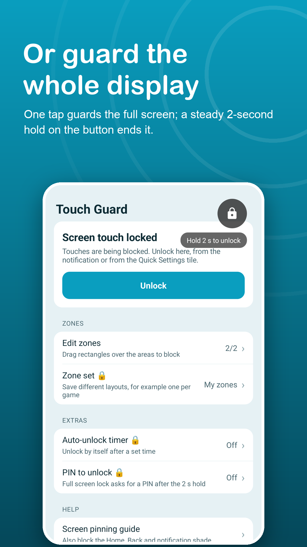 Full screen guard with the fading lock button and the Hold 2 s to unlock hint